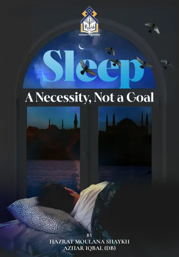 Sleep A Necessity Not A Goal